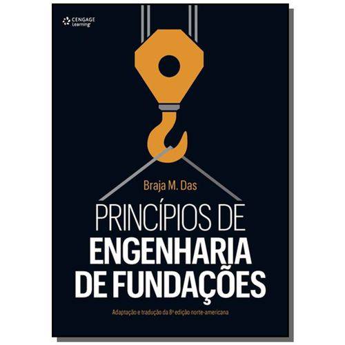 Principios de Engenharia de Fundacoes - 8a Ed