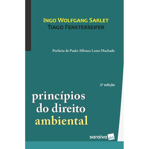 Princípios do Direito Ambiental - 2ª Ed.