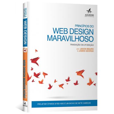 Princípios do Web Design Maravilhoso - Tradução da 3ª Edição