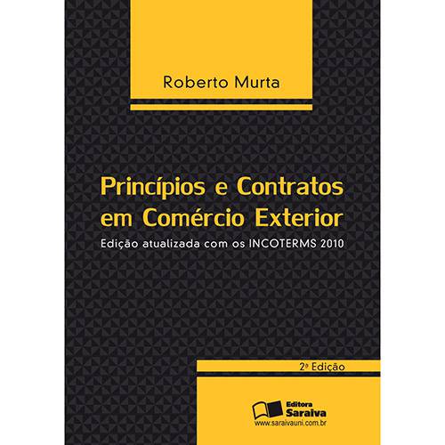 Princípios e Contratos em Comércio Exterior- 2ª Ed