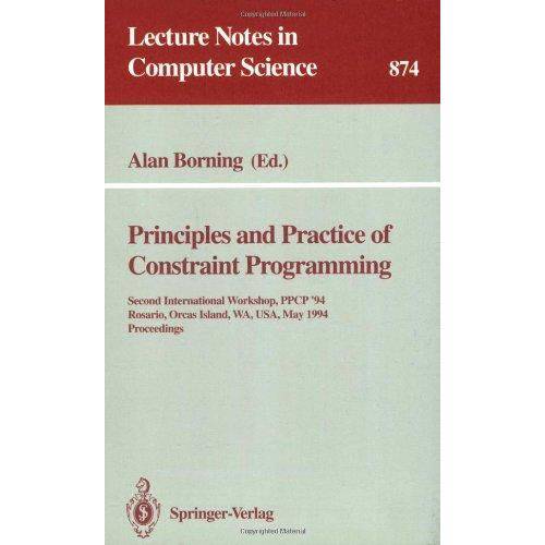 Principles And Practice Of Constraint Programming,