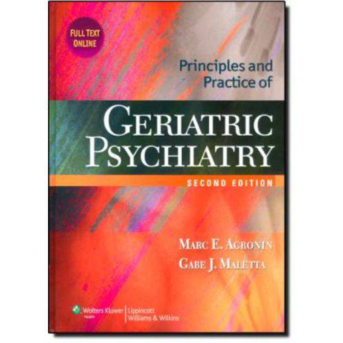 Principles And Practice Of Geriatric Psychiatry