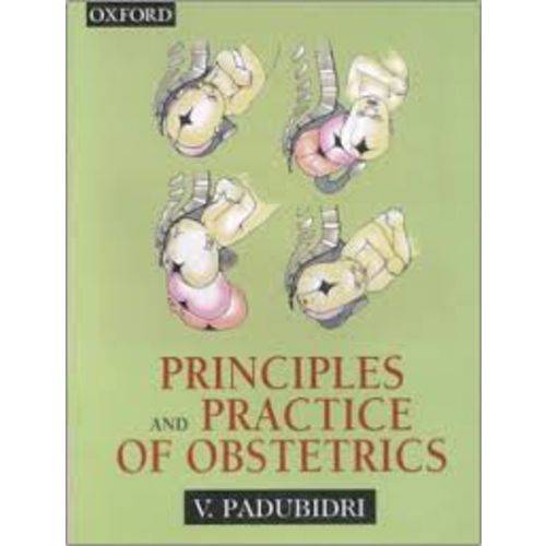 Principles And Practice Of Obstetrics