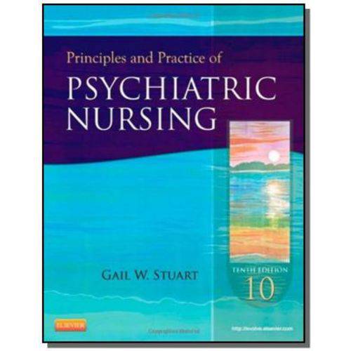 Principles And Practice Of Psychiatric Nursing