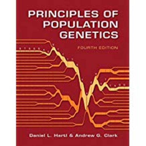 Principles Of Population Genetics (Revised)