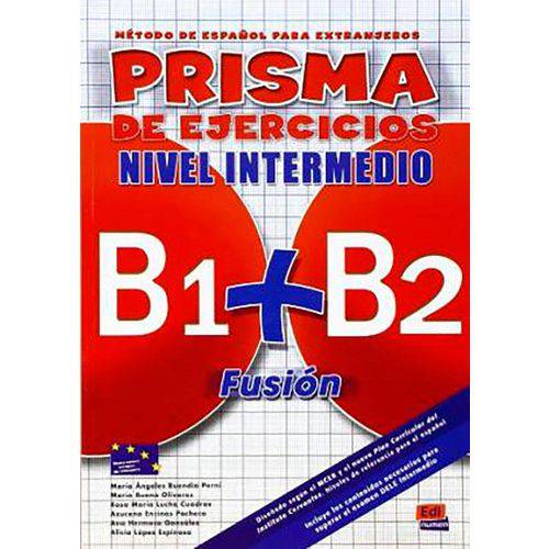 Prisma Fusión B1/B2 Libro de Ejercicios B1/B2 Libro de Ejercicios 1