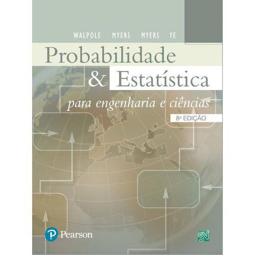 Probabilidade e Estatistica para Engenharia e Ciencias - 08 Ed