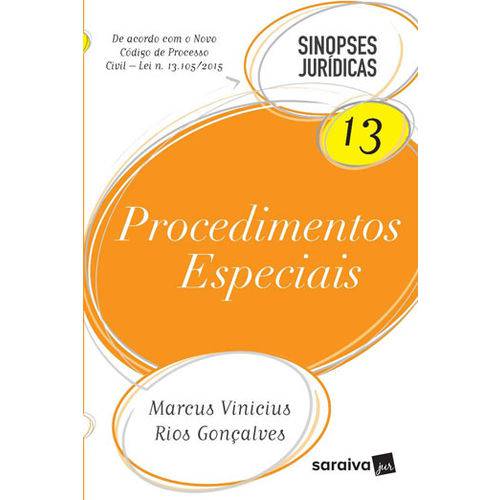 Procedimentos Especiais - Vol. 13 - Coleçao Sinopses Juridicas