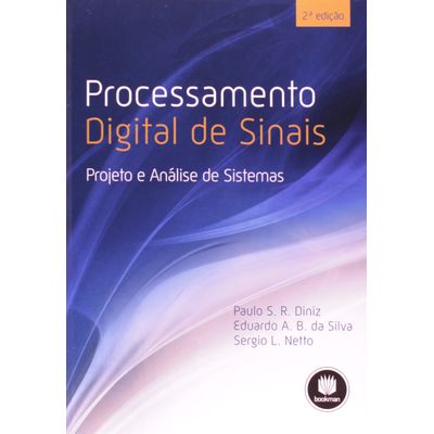 Processamento Digital de Sinais - Projeto e Análise de Sistemas - 2ª Edição