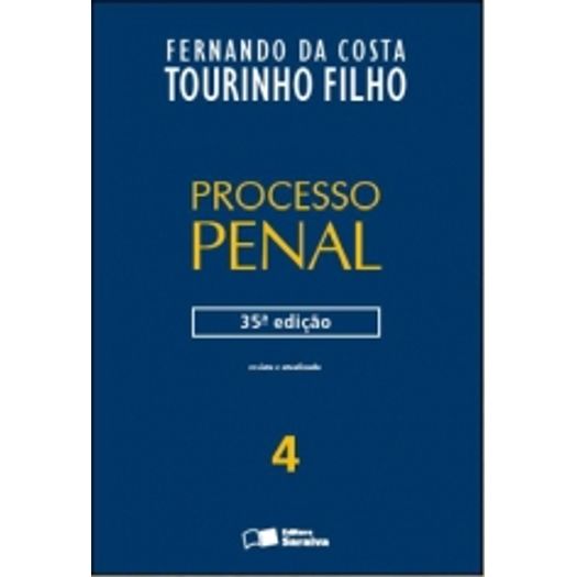 Processo Penal - Vol 4 - Tourinho - Saraiva