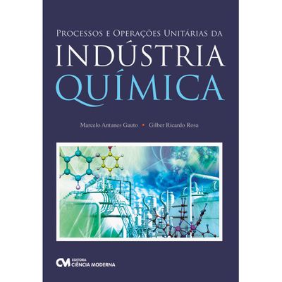 Processos e Operações Unitárias da Indústria Química