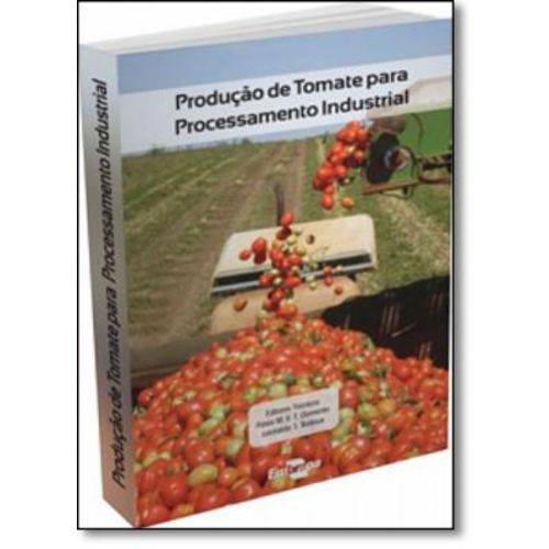 Produção de Tomate para Processamento Industrial