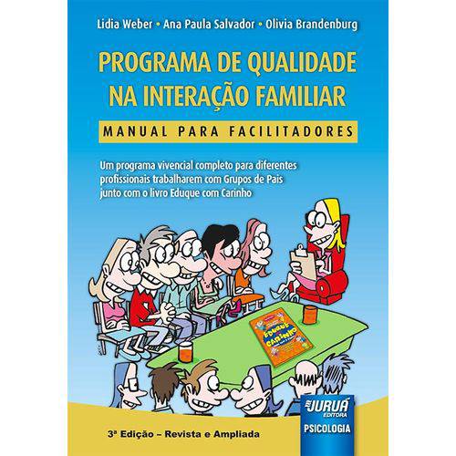 Programa de Qualidade na Interação Familiar - 3ª Edição (2018)