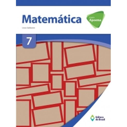 Projeto Apoema Matematica 7 Ano - Ed do Brasil - 01 Ed