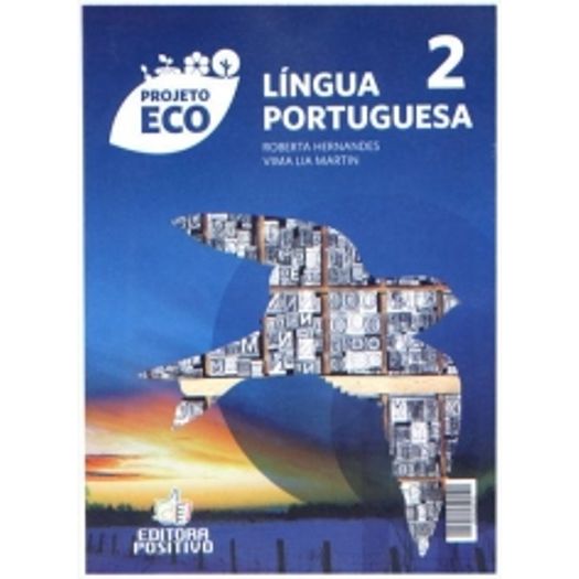 Projeto Eco Lingua Portuguesa Vol 2 - Positivo