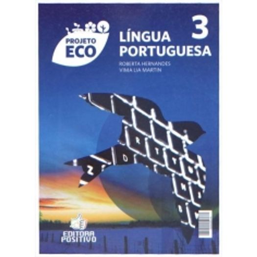 Projeto Eco Lingua Portuguesa Vol 3 - Positivo