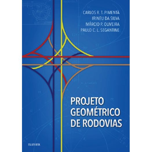 Projeto Geometrico de Rodovias - Elsevier