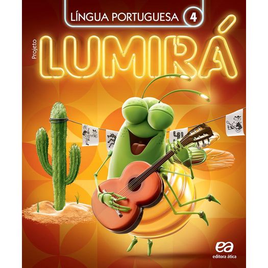 Projeto Lumirá Língua Portuguesa - 4 Ano