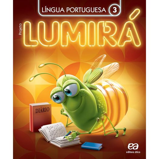 Projeto Lumirá Língua Portuguesa - 3 Ano