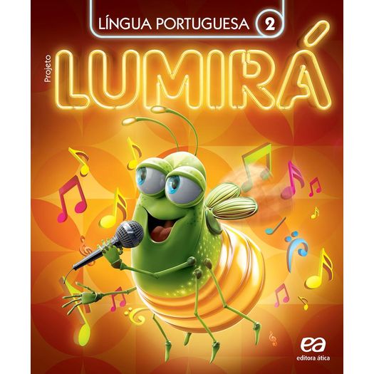Projeto Lumirá Língua Portuguesa - 2 Ano