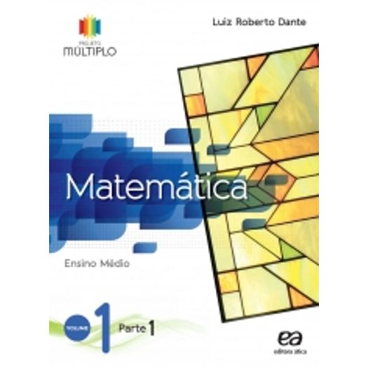 Projeto Múltiplo Matemática - Vol 1