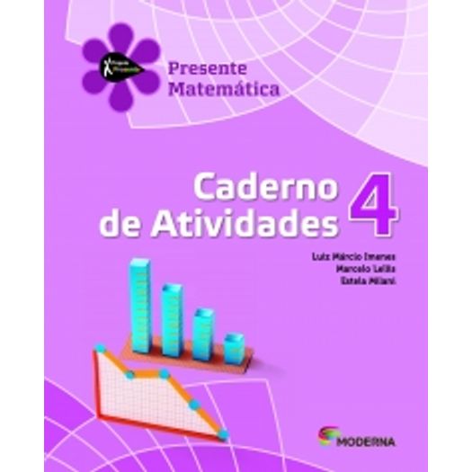 Projeto Presente Matematica 4 - Caderno de Atividades - Moderna