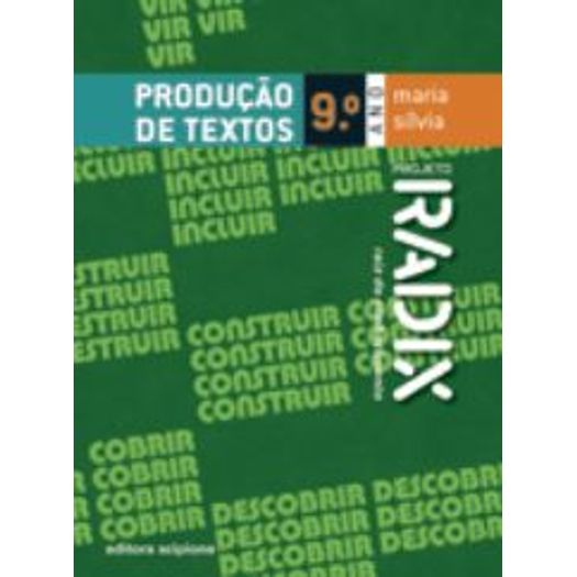 Projeto Radix Produção de Textos - 9 Ano