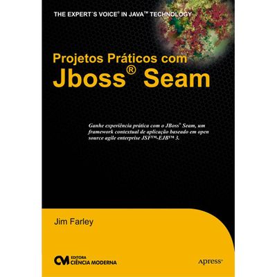 Projetos Práticos com JBoss Seam