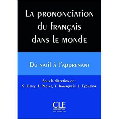 Prononciation Du Francais + CD Audio