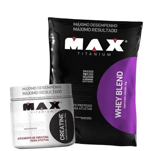 Proteina Whey Blend 2000g + Creatina 300g - Max Titanium