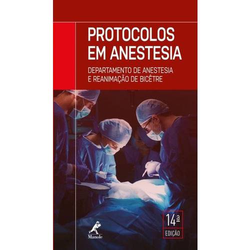Protocolos em Anestesia 14ª Edição