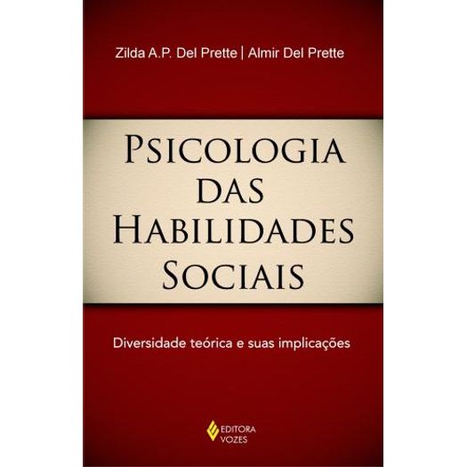 Psicologia das Habilidades Sociais - Diversidades - Vozes