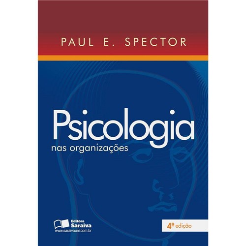 Psicologia Nas Organizações 4ª Ed.