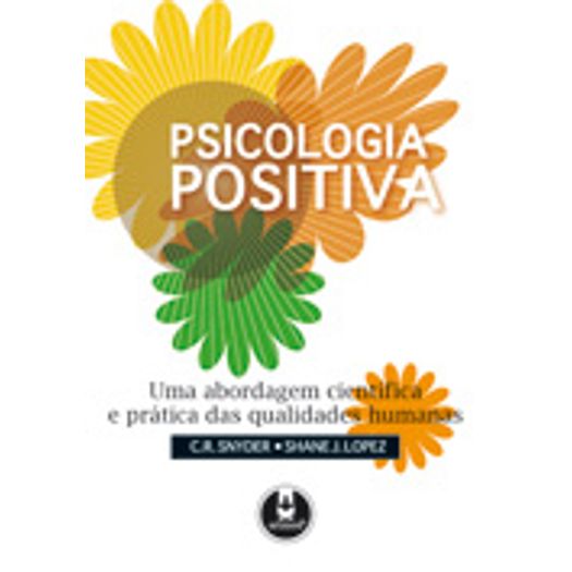 Psicologia Positiva - Artmed