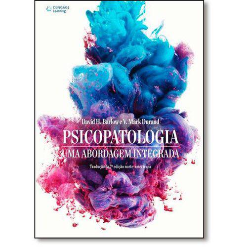 Psicopatologia - uma Abordagem Integrada - 2º Ed