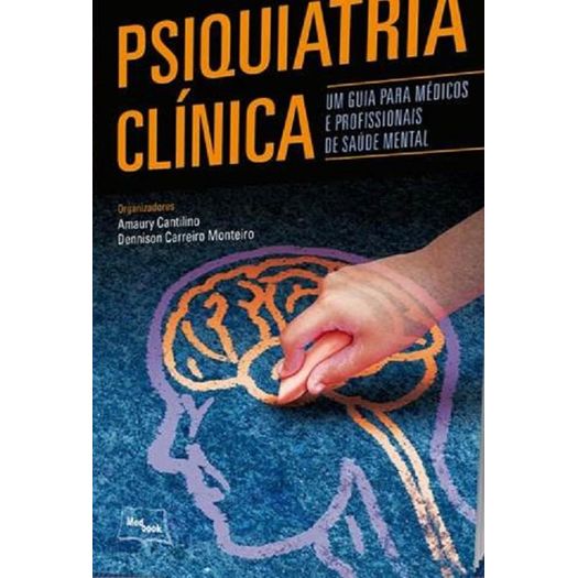 Psiquiatria Clinica - Medbook