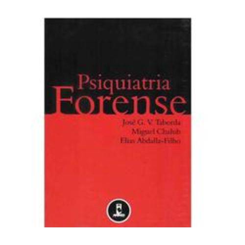 Psiquiatria Forense - Artmed - 1 Ed
