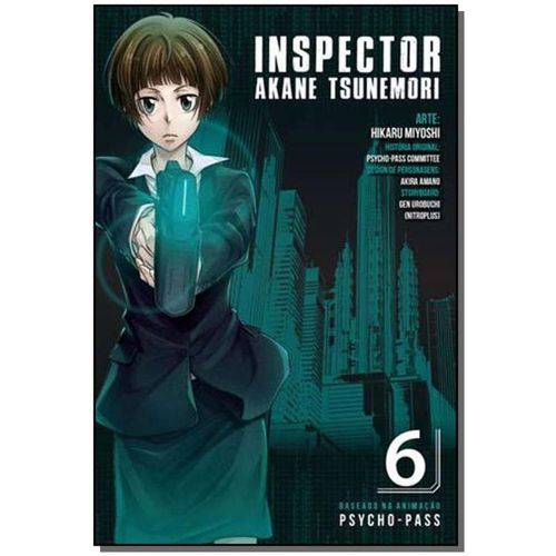 Psycho-pass - Inspector Akane Tsunemori - Vol. 06