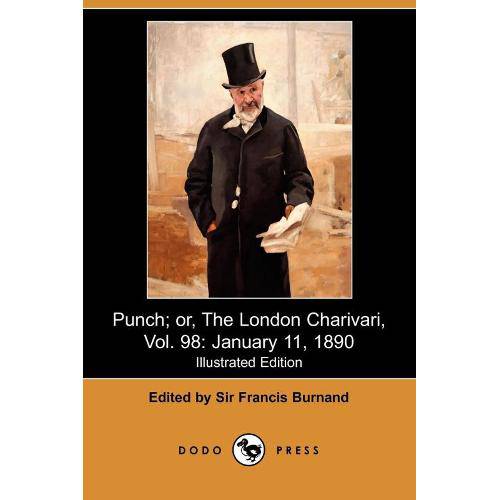 Punch, Or, The London Charivari, Vol. 98