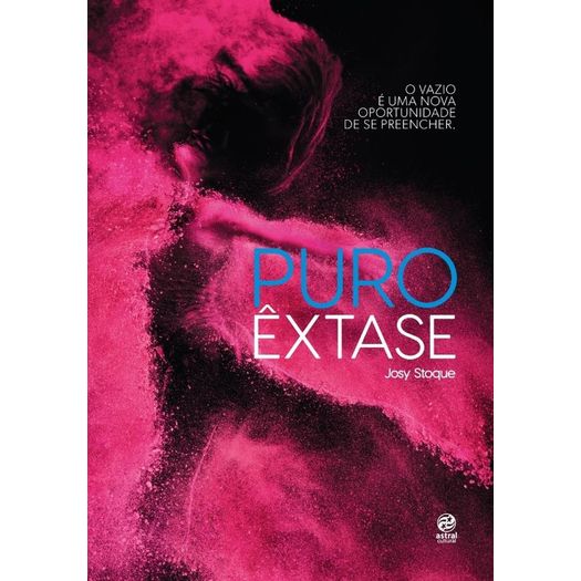Puro Extase - Livro I - Alto Astral