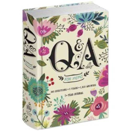 Q&A a Day For Moms - a 5 -Year Journal