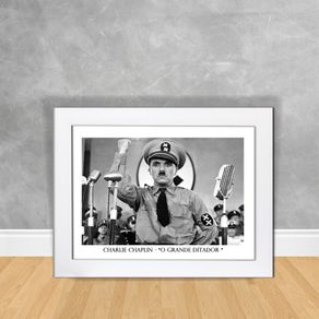 Quadro Decorativo Charlie Chaplin - o Grande Ditador Quadro Personalidade 77 Branca
