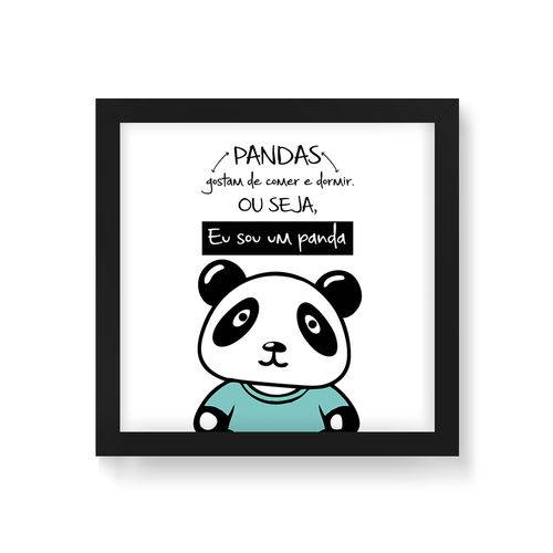 Quadro Decorativo eu Sou um Panda - 30x30cm (moldura em Laca Preta)