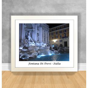 Quadro Decorativo Fontana Di Trevi - Itália Itália 07 Branca