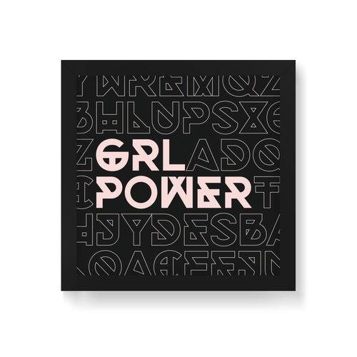 Quadro Decorativo Girl Power Tipos - 30x30cm (moldura em Laca Preta)