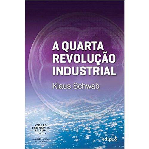 Quarta Revolucao Industrial, a - Edipro