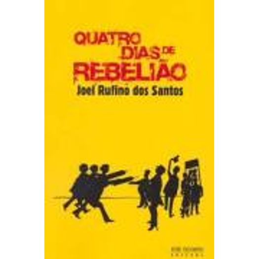 Quatro Dias de Rebeliao - Jose Olympio