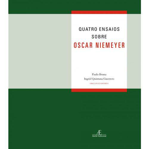 Quatro Ensaios Sobre Oscar Niemeyer