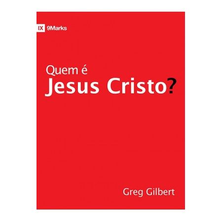 Quem é Jesus Cristo?