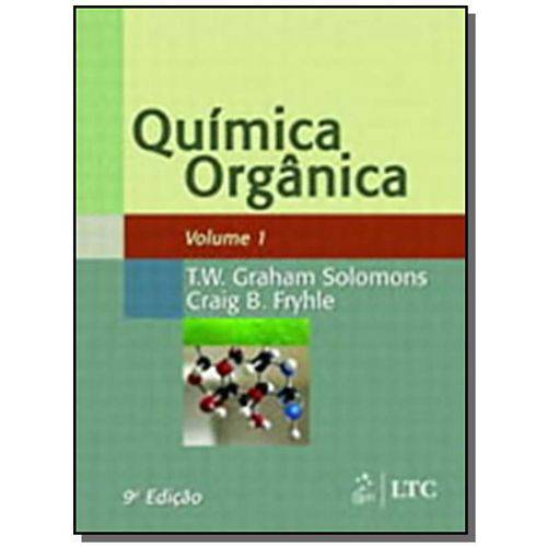 Quimica Organica - Vol. 1 - 9o Ed. 2009
